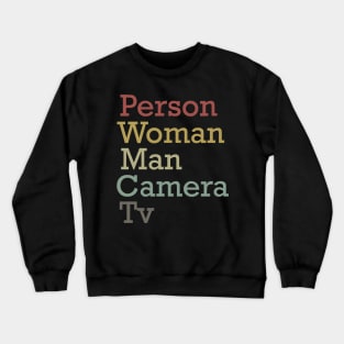 person woman man camera tv shirt, camera man gift shirt T-Shirt Crewneck Sweatshirt